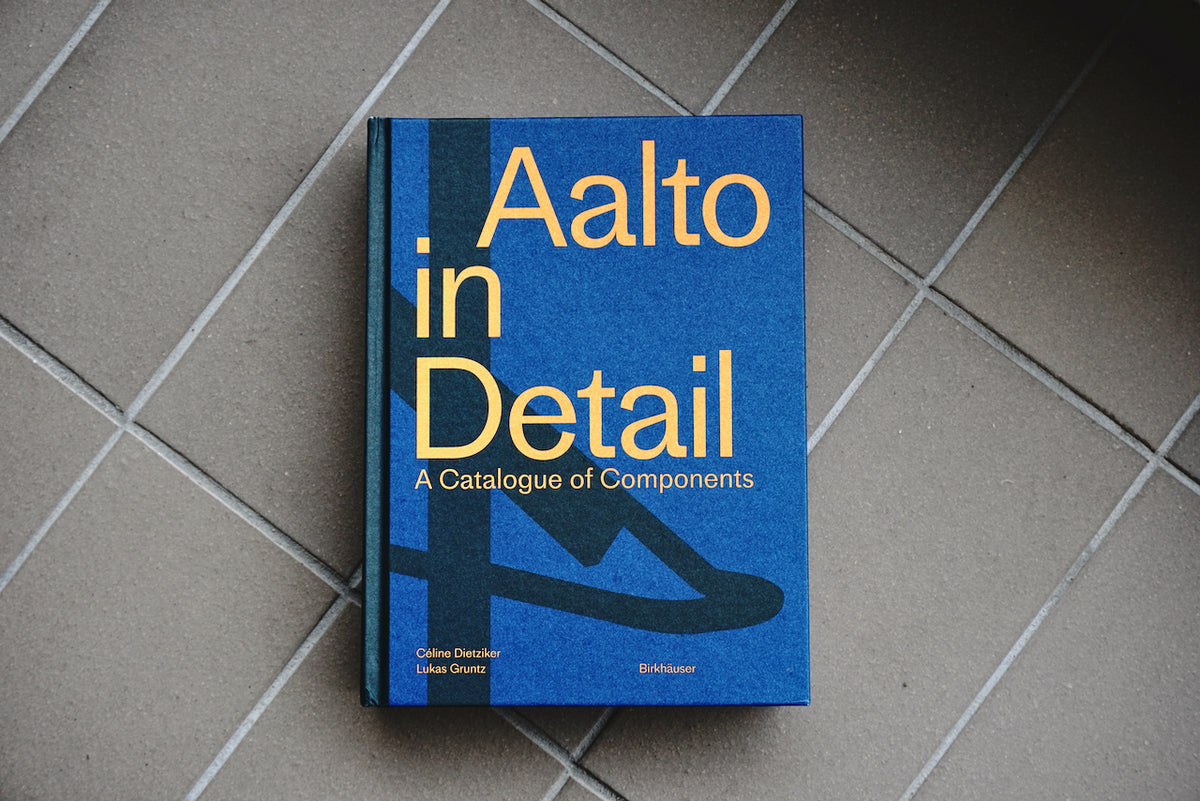 Aalto in Detail: A Catalogue of Components / 著者・Cline Dietziker 